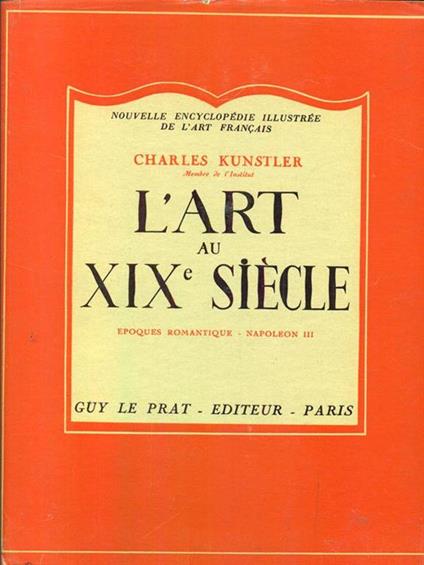 L' art au XIX siecle - Charles Kunstler - copertina
