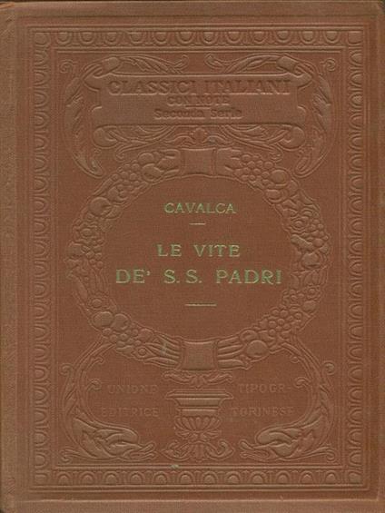 Le  vite Dè S.S. Padri - Domenico Cavalca - copertina