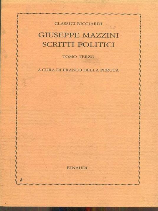 Scritti politici tomo terzo - Giuseppe Mazzini - copertina