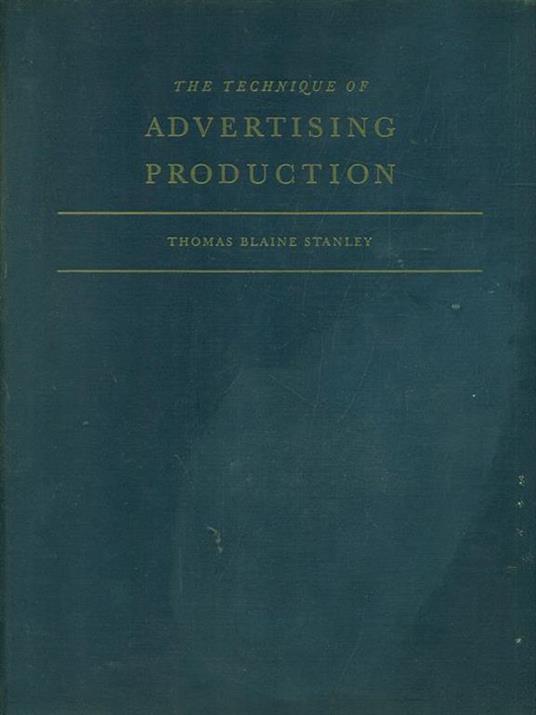 The technique of advertiding production - copertina