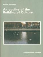 An outline of the Building of Culture