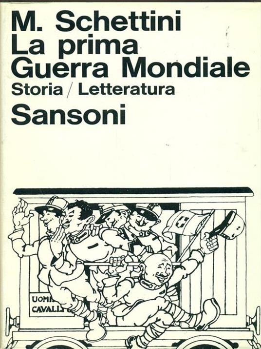 La prima Guerra Mondiale - M. Schettini - copertina