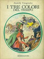 I tre colori del tempo