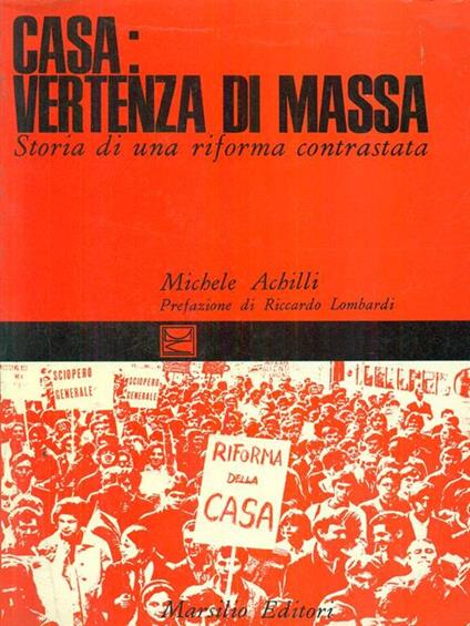 Casa: vertenza di massa - Michele Achilli - copertina