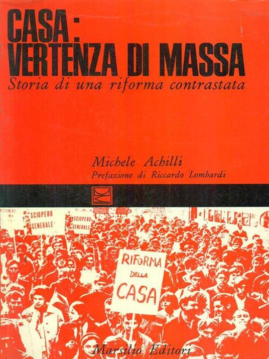 Casa: vertenza di massa - Michele Achilli - copertina