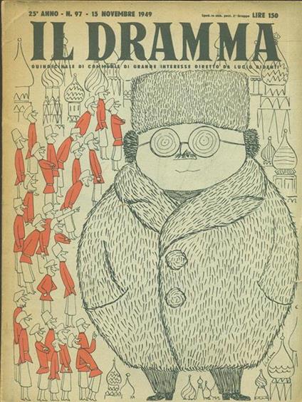 Il dramma n.97 15 novembre 1949 Il carattere moscovita - copertina