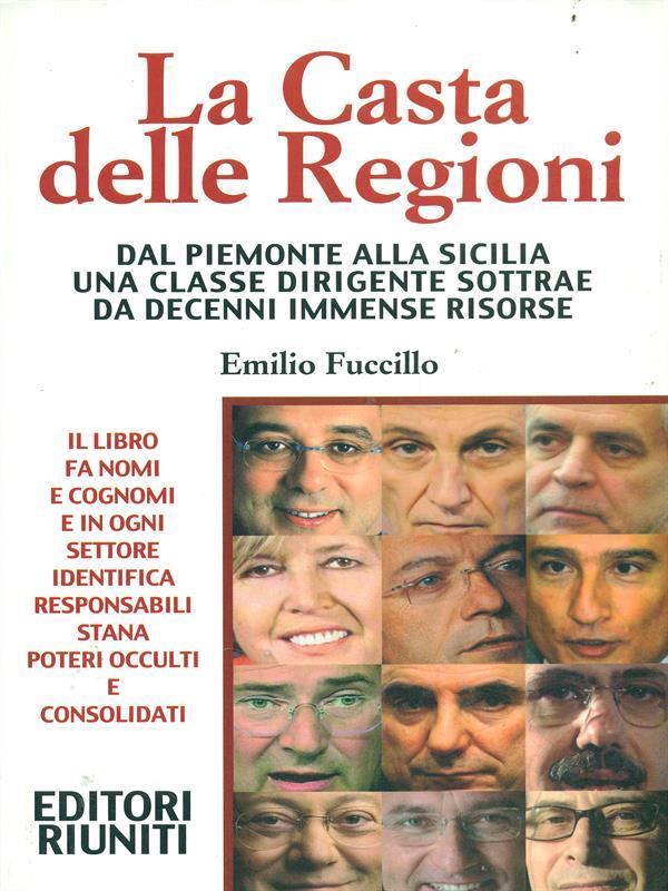 La Casta delle Regioni