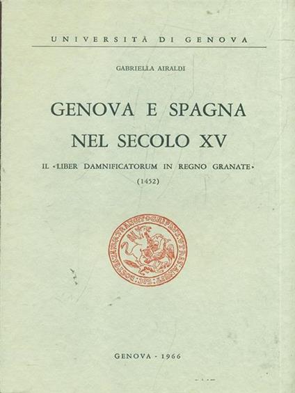 Genova e Spagna nel XV secolo - Gabriella Airaldi - copertina