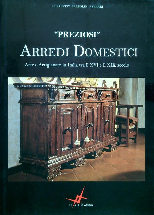 Preziosi Arredi Domestici