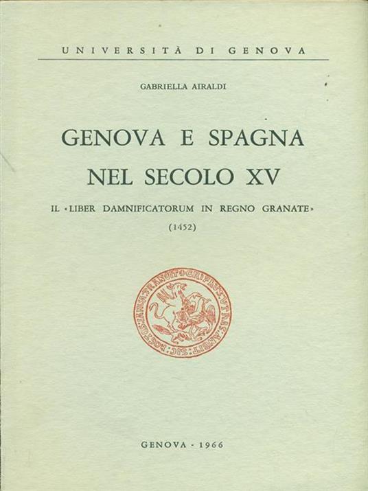 Genova e Spagna nel secolo XV - Gabriella Airaldi - copertina