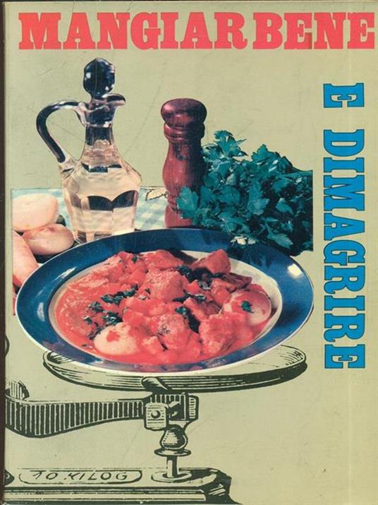 Mangiare bene - Renzo Lucchesi - copertina