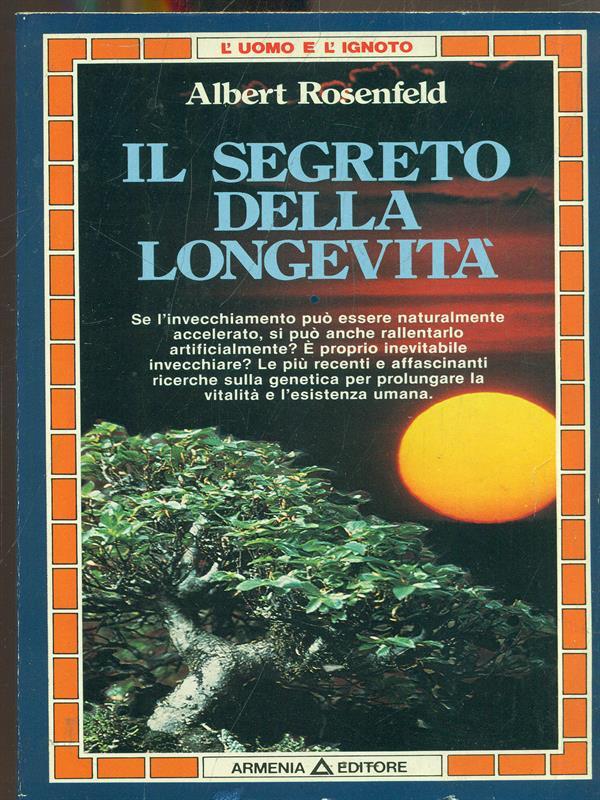 Il segreto della longevità