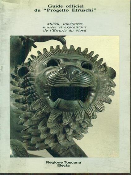 Guide Officiel du Progetto Etruschi - Romolo A. Staccioli - copertina