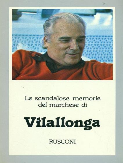 Le scandalose memorie del marchese di Villalonga - copertina