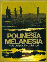 Polinesia. Melanesia
