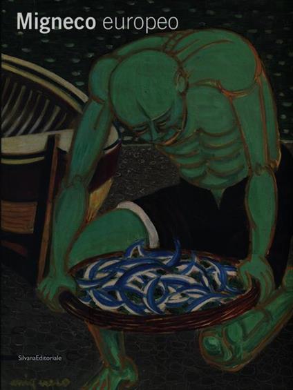 Migneco europeo. Catalogo della mostra (Taormina, 25 luglio-1 novembre 2009) - copertina