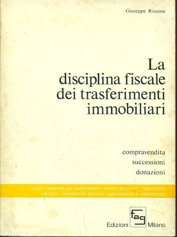 La disciplina fiscale dei trasferimenti immobiliari