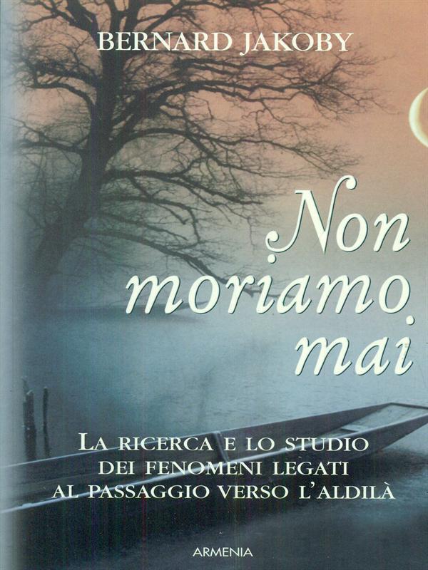 Non moriamo mai