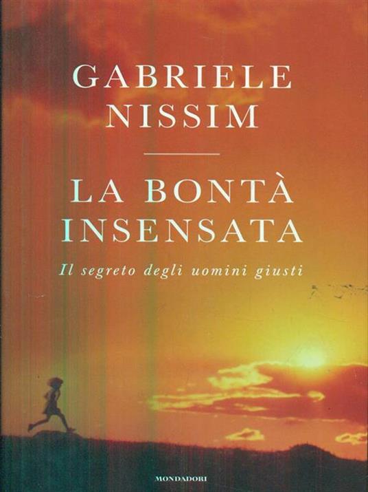 La bonta insensata - Gabriele Nissim - copertina