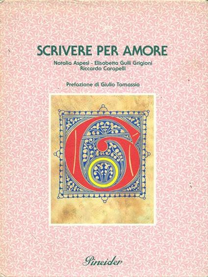 Scrivere per amore - Natalia Aspesi - copertina