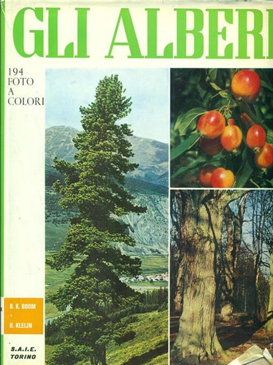 Gli Alberi - Boudewijn Karel Boom,H. Kleijn - copertina