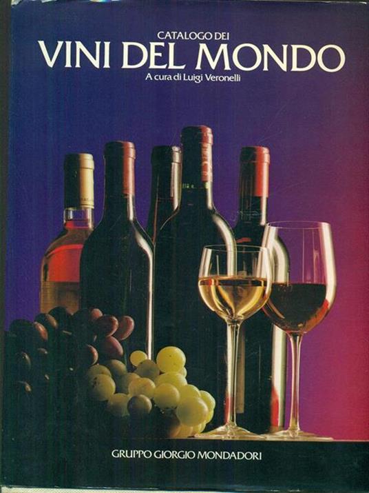 Catalogo dei vini del mondo - Luigi Veronelli - copertina