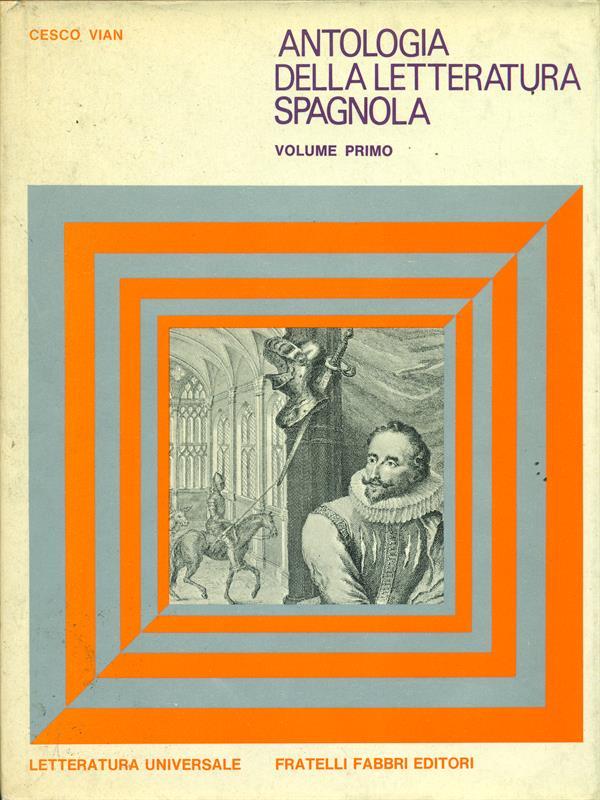 Antologia della letteratura spagnola Volume 1