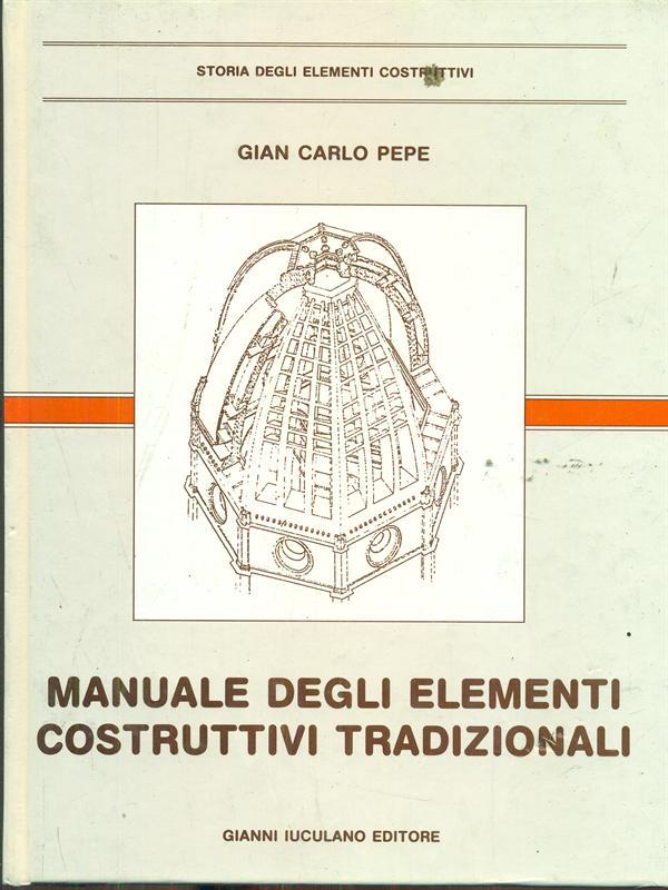 Manuale degli elementi costruttivi tradizionali