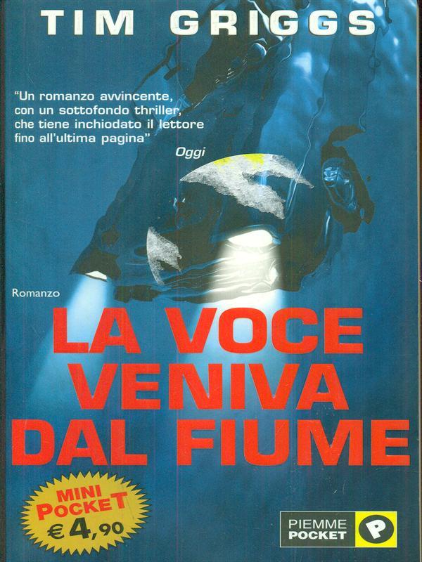 La voce veniva dal fiume