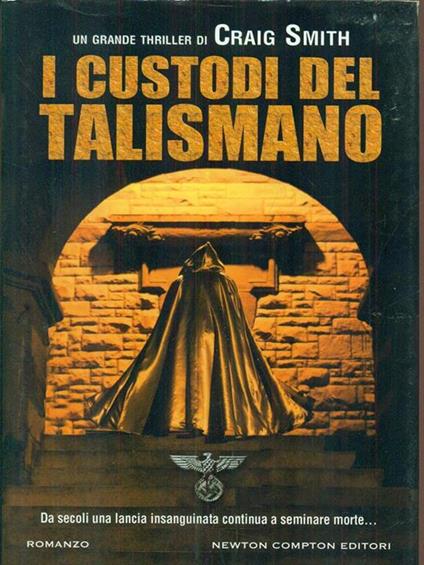 I custodi del talismano - Craig Smith - copertina