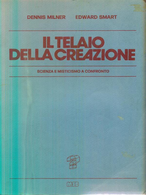 Il telaio della creazione