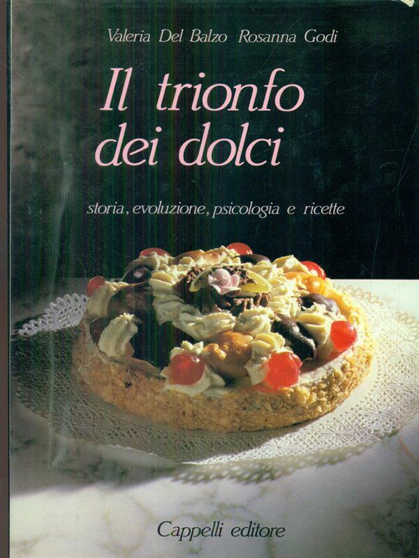 Il trionfo dei dolci