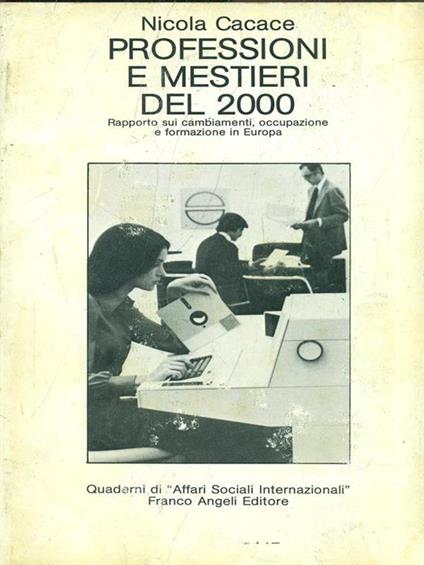 Professioni e mestieri del 2000 - Nicola Cacace - copertina