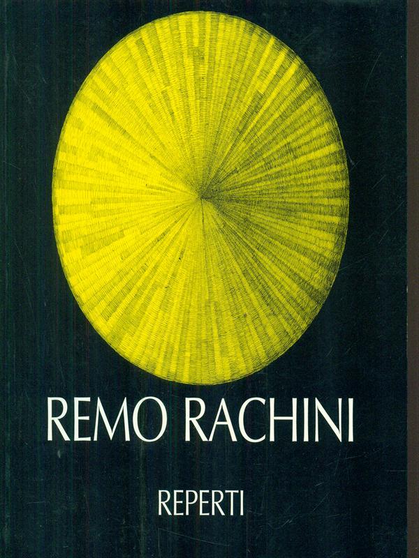 Remo Rachini reperti