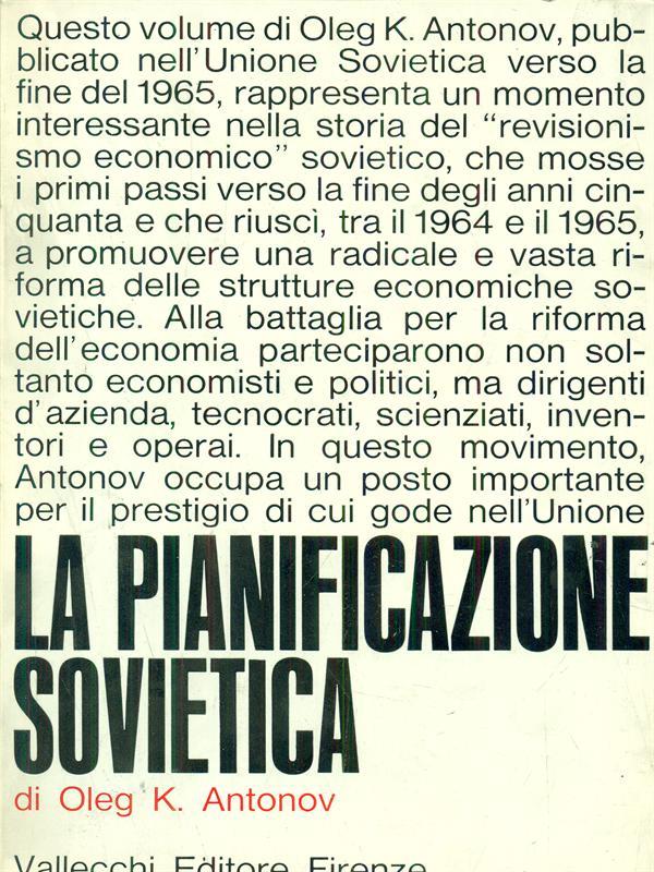 La pianificazione sovietica di: Oleg K. Antonov