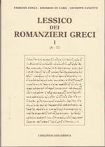 Lessico dei romanzieri greci. Vol. I:(Alfa-Gamma)