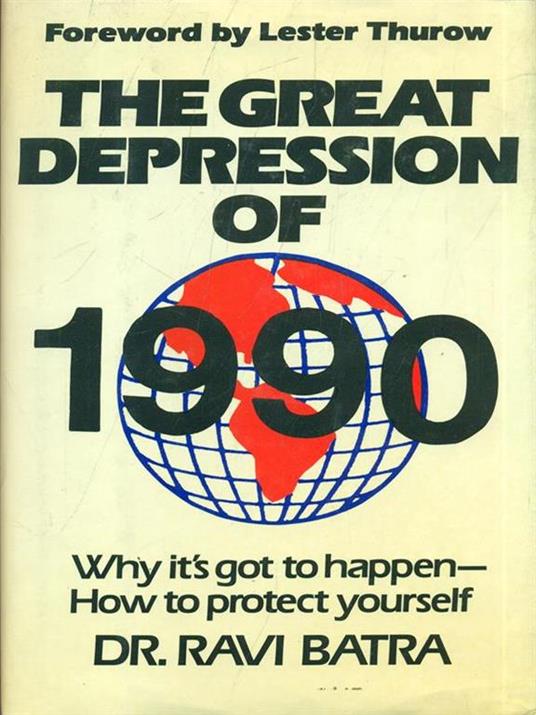The great depression of 1990 - Ravi Batra - copertina