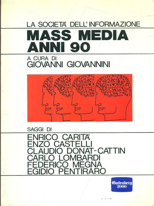 Mass Media Anni 90