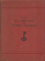 La pratique des verbes francais