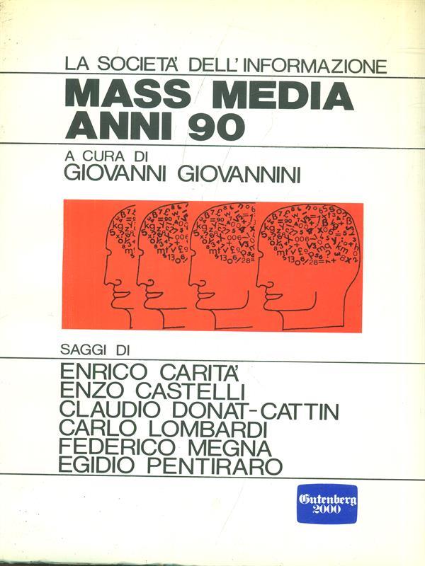 Mass Media Anni 90