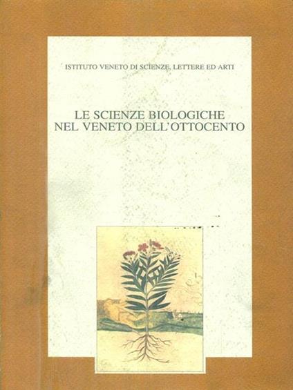 Le scienze biologiche nel veneto dell'Ottocento - copertina