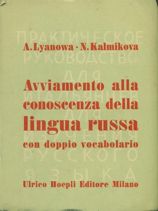 Avviamento alla conoscenza della lingua russa - A. Lyanowa - copertina