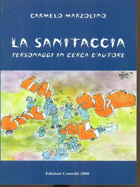 La sanitaccia - Carmelo Marzolino - copertina