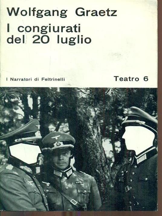 I congiurati del 20 luglio - Wolfgang Graetz - copertina
