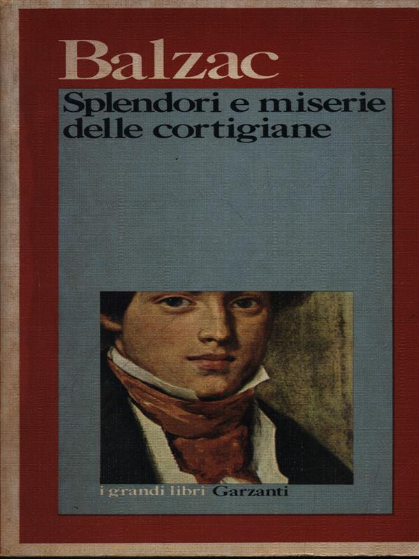 Splendori e miserie delle cortigiane