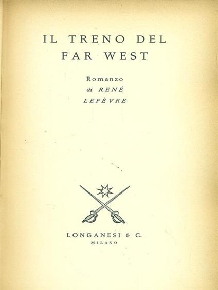 Il treno del Far West - Renato Lefèvre - copertina