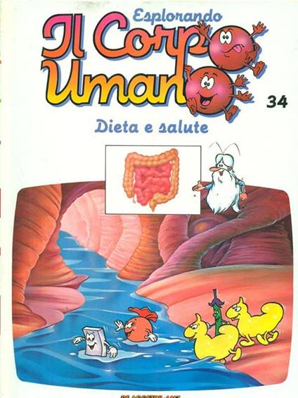 Esplorando il corpo umano 34 Dieta e salute - copertina