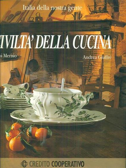 Civiltà della cucina - Merisio,Giuffre - copertina