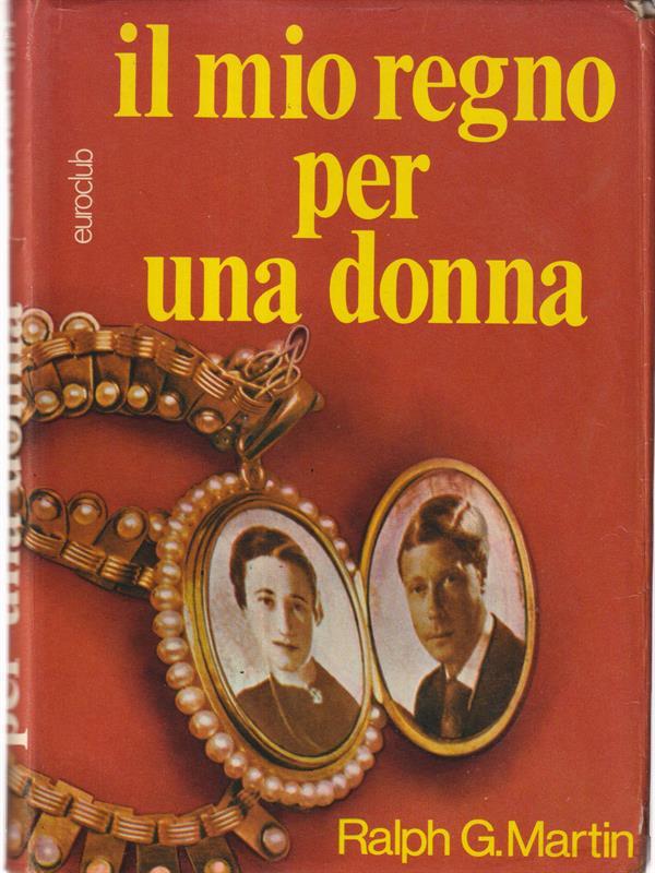 Il mio regno per una donna