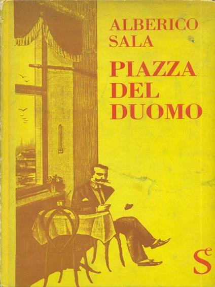 Piazza del Duomo - Alberico Sala - copertina